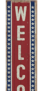 "Welcome" Rustic Vertical Porch Leaner Sign - Hen & Tilly 
